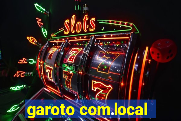 garoto com.local